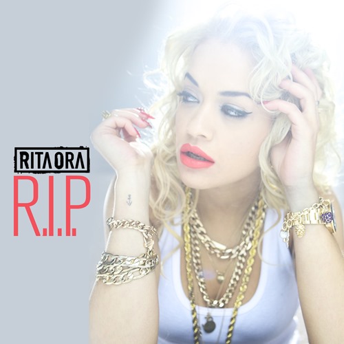 Rita Ora  featuring Tinie Tempah - R.I.P.