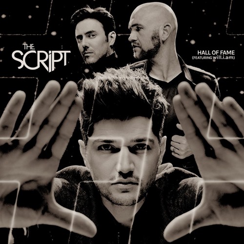 The Script featuring Will.I.Am - Hall Of Fame